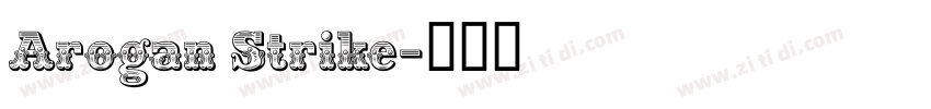 Arogan Strike字体转换